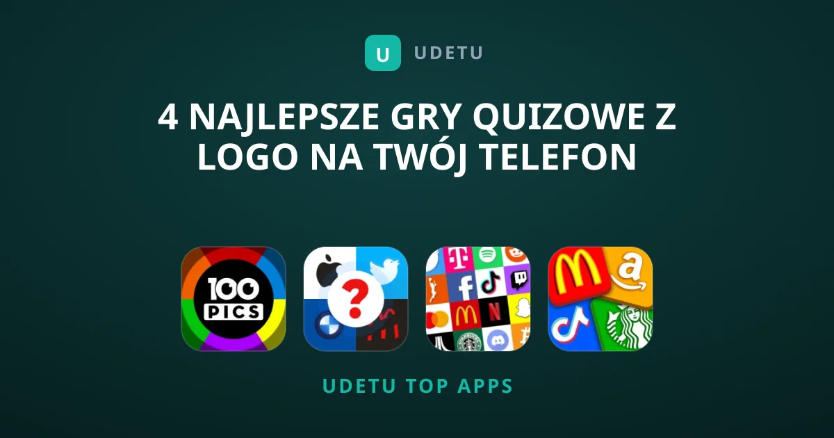 4 Najlepsze Gry Quizowe z Logo na Twój Telefon
